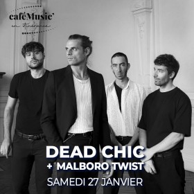 DEAD CHIC caféMusic' Mont de Marsan