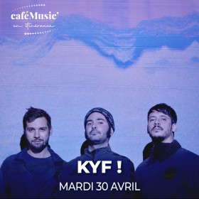 KYF! Mont de Marsan caféMusic' Théâtre de Gascogne 2024